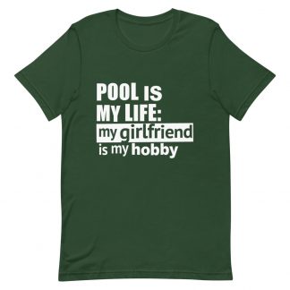 Pool is My Life - Girlfriend