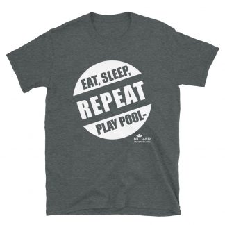 "Eat, Sleep, Play Pool, Repeat" pool and billiard T-shirt