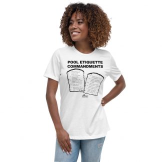Pool Etiquette Commandments – black ink – women's cut T-shirt