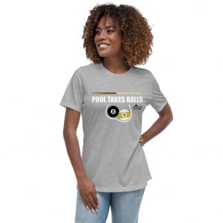 Pool Takes Balls – color ink – women's cut T-shirt