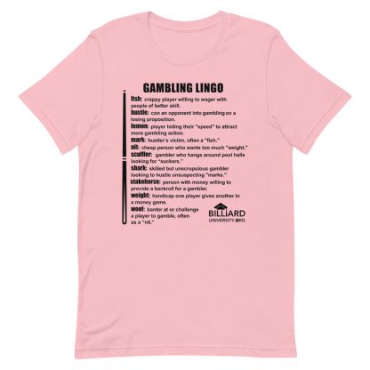 "Gambling Lingo" pool and billiard T-shirt