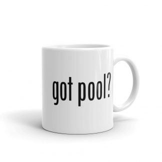 "Got Pool?" pool and billiard mug