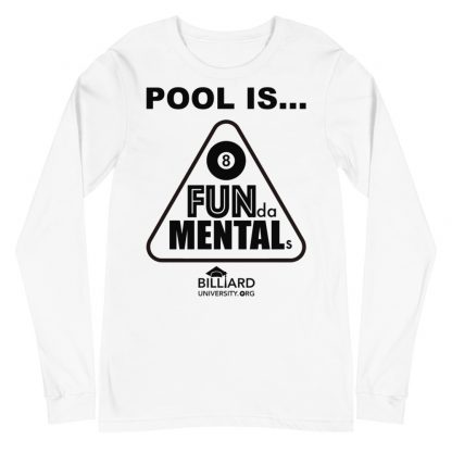 "Pool Fundamentals" pool and billiard long-sleeve T-shirt
