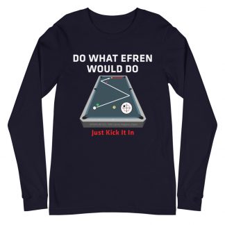 "Do What Efren Would Do" pool and billiard long-sleeve T-shirt