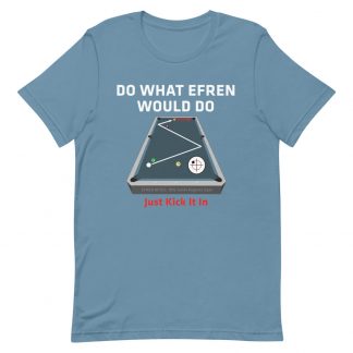 "Do What Efren Would Do" pool and billiard T-shirt
