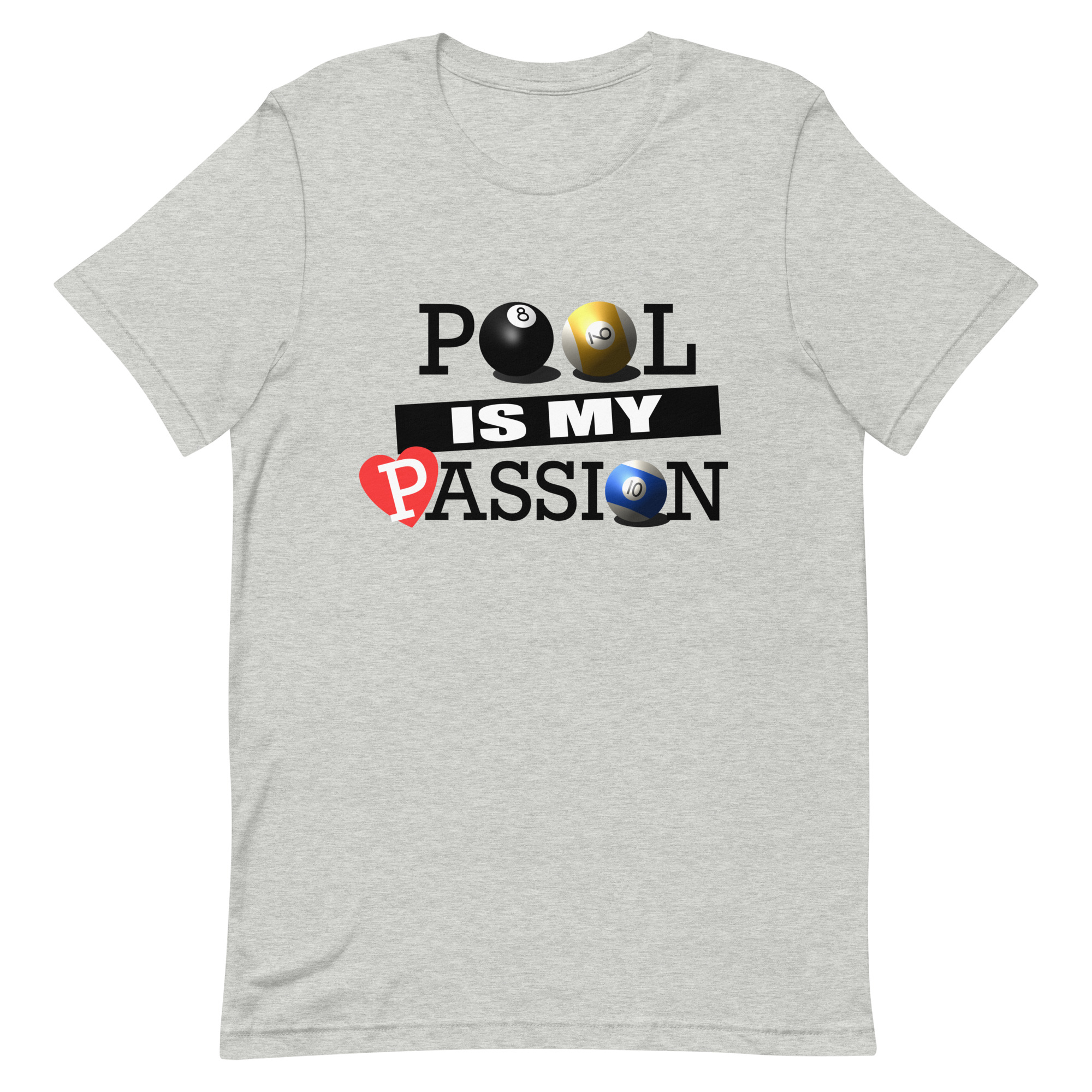 "Pool is My Passion" pool and billiard T-shirt