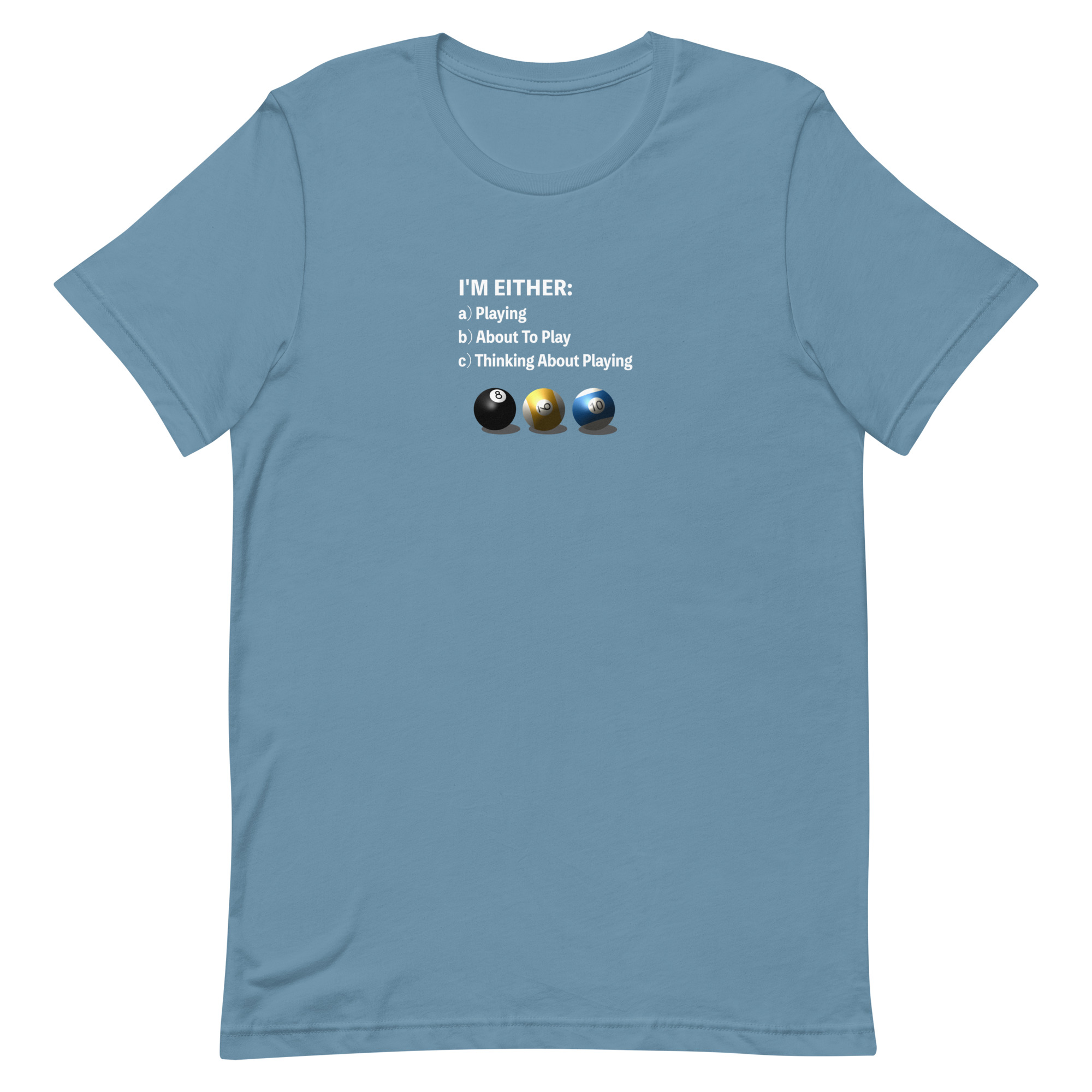 "I'm Either" pool and billiard T-shirt