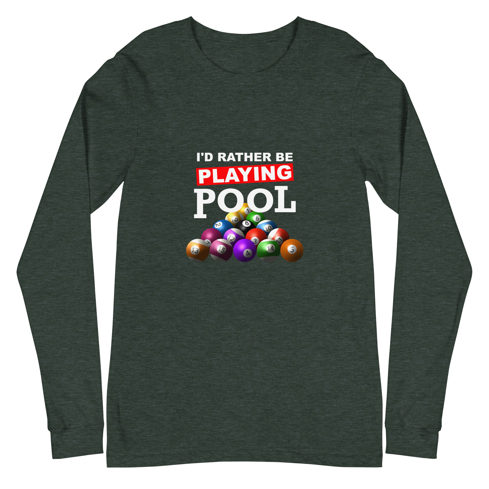 I'd Rather Be Playing Pool - color ink - unisex long-sleeve T-shirt - Image 10