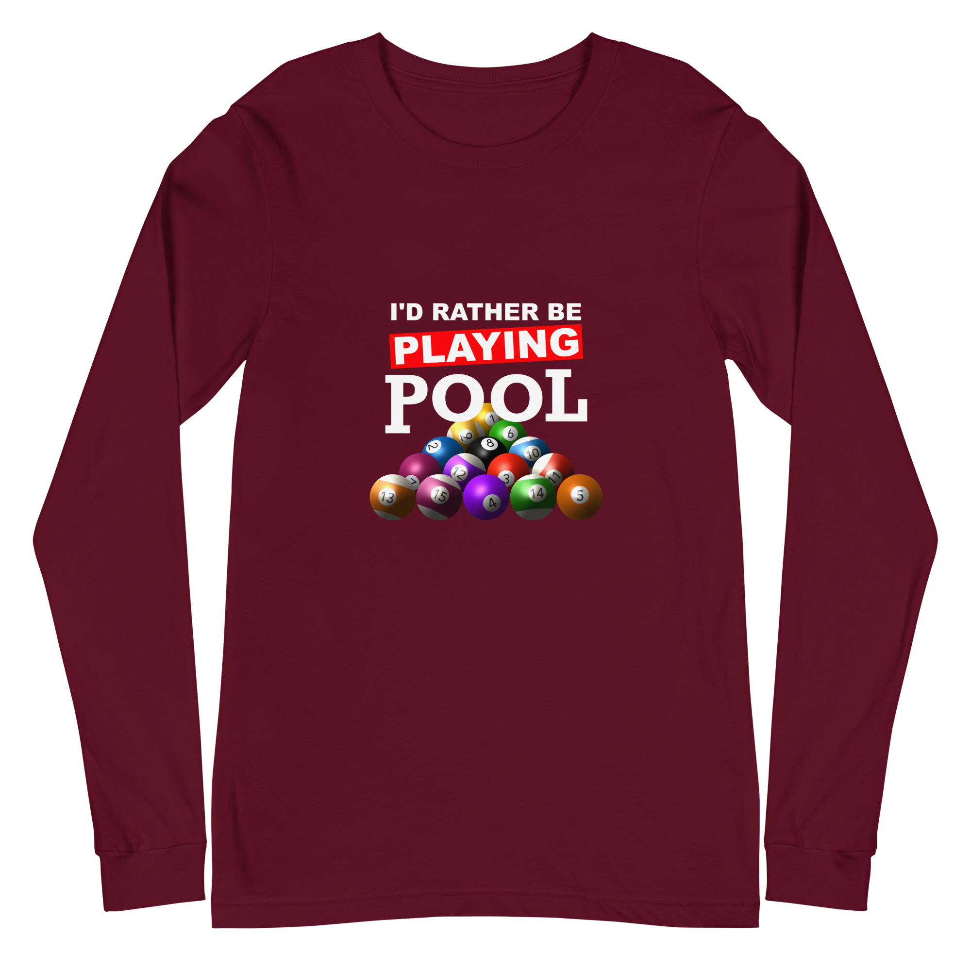 I'd Rather Be Playing Pool - color ink - unisex long-sleeve T-shirt - Image 8