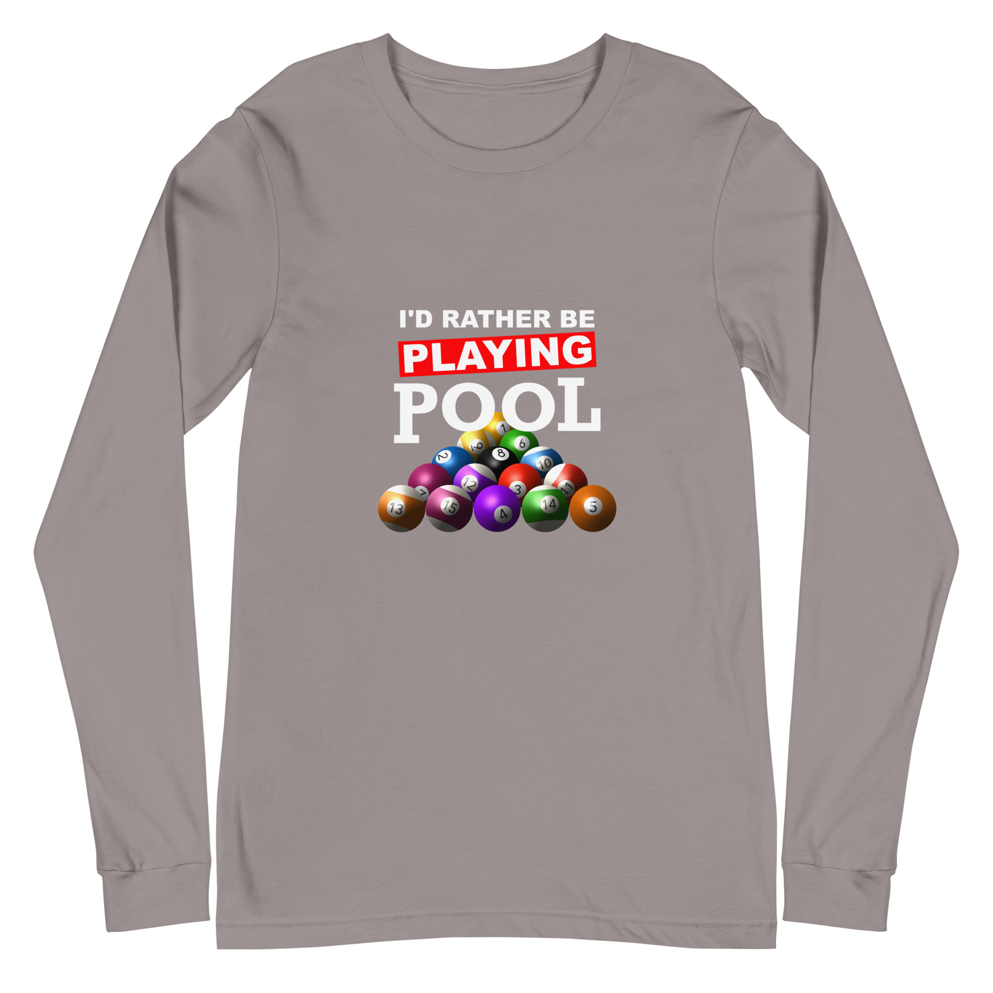 I'd Rather Be Playing Pool - color ink - unisex long-sleeve T-shirt - Image 17