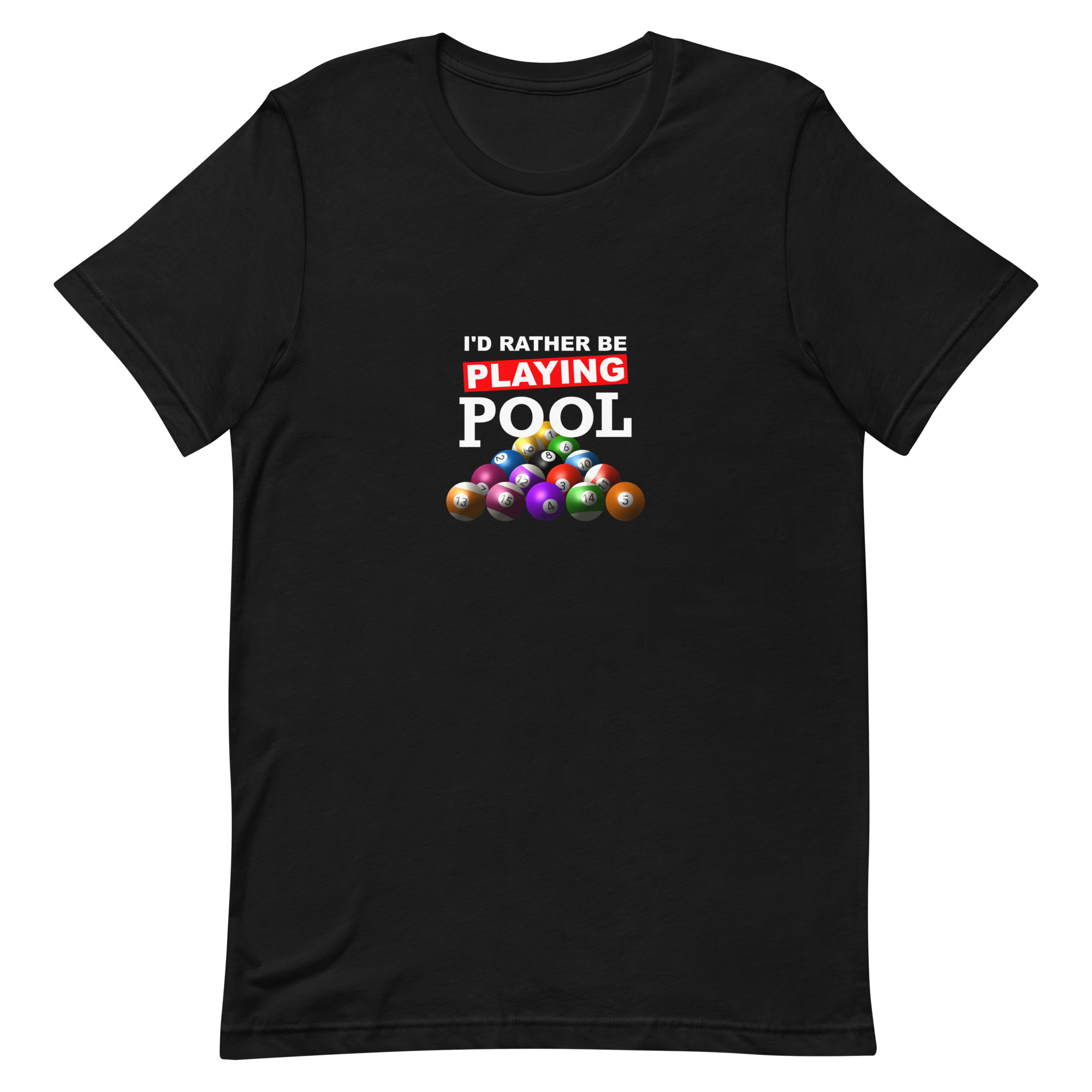 I'd Rather Be Playing Pool – color ink – premium unisex T-shirt - Image 2